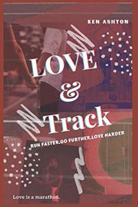 Love and Track