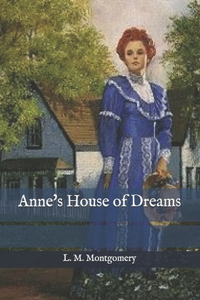 Anne's House of Dreams