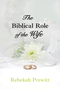 Biblical Role of the Wife