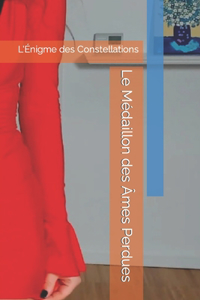 Le Médaillon des Âmes Perdues