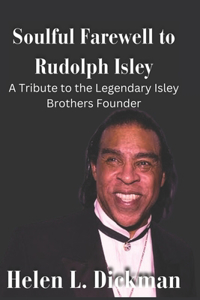 Soulful Farewell to Rudolph Isley
