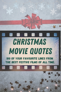 Christmas Movie Quotes
