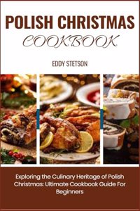 Polish Christmas Cookbook