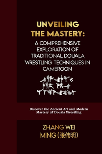 Unveiling the Mastery