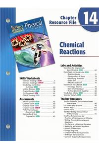 Holt Science & Technology Physical Science Chapter 14 Resource File: Chemical Reactions