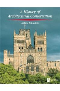 History of Architectural Conservation