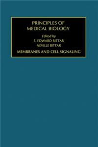 Membranes and Cell Signaling