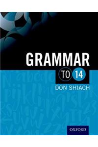 Grammar to 14