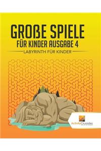 Große Spiele Für Kinder Ausgabe 4
