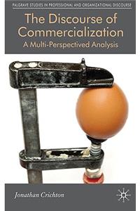 The Discourse of Commercialization