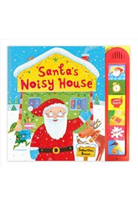 Santa's Noisy House