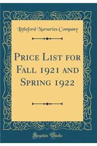 Price List for Fall 1921 and Spring 1922 (Classic Reprint)