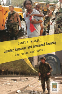 Disaster Response and Homeland Security