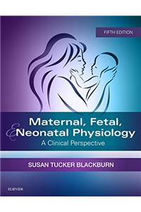 Maternal, Fetal, & Neonatal Physiology