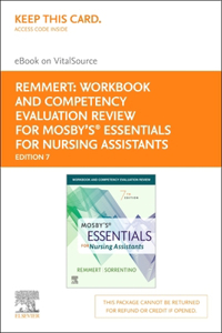 Workbook and Competency Evaluation Review for Mosby's Essentials for Nursing Assistants - Elsevier eBook on Vitalsource (Retail Access Card)