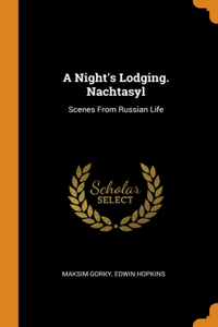 A Night's Lodging. Nachtasyl