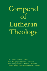 Compend of Lutheran Theology