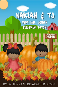 Nakiah & Tj Visit Mr. John's Pumpkin Patch