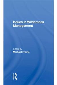 Issues in Wilderness Management