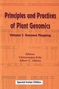 Principles and Practices of Plant Genomics, Volume 1 : Genome Mapping (Special Indian Edition / Reprint Year : 2020)