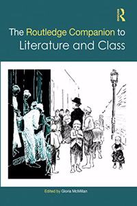 Routledge Companion to Literature and Class