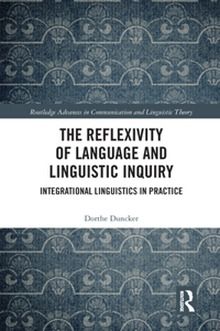 Reflexivity of Language and Linguistic Inquiry