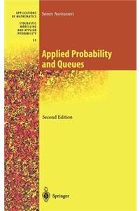 Applied Probability and Queues