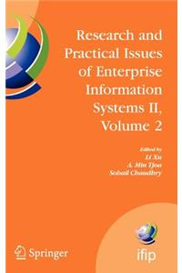 Research and Practical Issues of Enterprise Information Systems II Volume 2