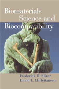 Biomaterials Science and Biocompatibility