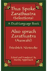 Thus Spoke Zarathustra (Selections)/Also Sprach Zarathustra (Auswahl)