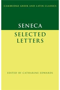 Seneca: Selected Letters