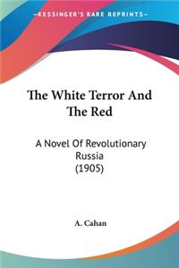 White Terror And The Red