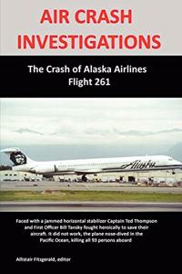 Air Crash Investigations