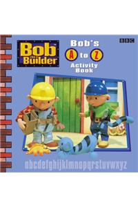 Bob the Builder: Bob's A-Z Activity Book