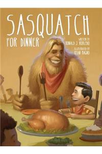 Sasquatch for Dinner
