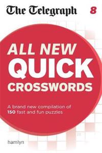 Telegraph: All New Quick Crosswords 8