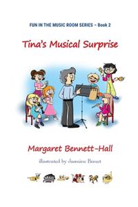 Tina's Musical Surprise