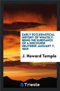 Early Ecclesiastical History of Whately