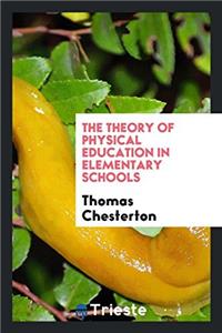 The Theory of Physical Education in Elementary Schools