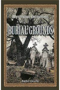 Burial Grounds
