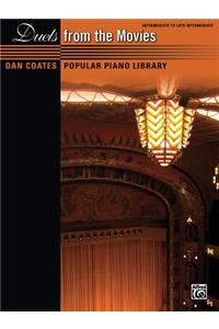 Dan Coates Popular Piano Library -- Duets from the Movies