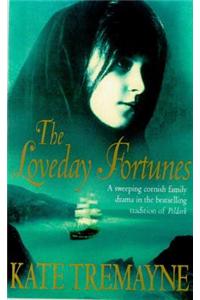 The Loveday Fortunes (Loveday series, Book 2)