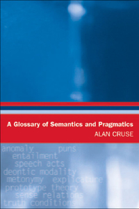 Glossary of Semantics and Pragmatics