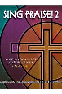 Sing Praise!, Bk 2