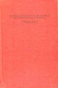Utopian Thought of St. Thomas More and Its Development in Li