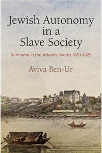 Jewish Autonomy in a Slave Society