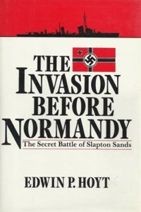 INVASION BEFORE NORMANDY