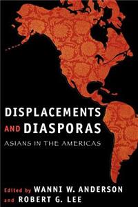 Displacements and Diasporas