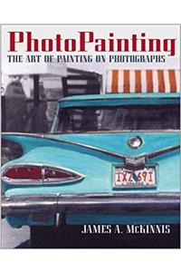 PhotoPainting: The Art of Painting on Photographs