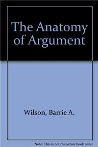 Anatomy of Argument